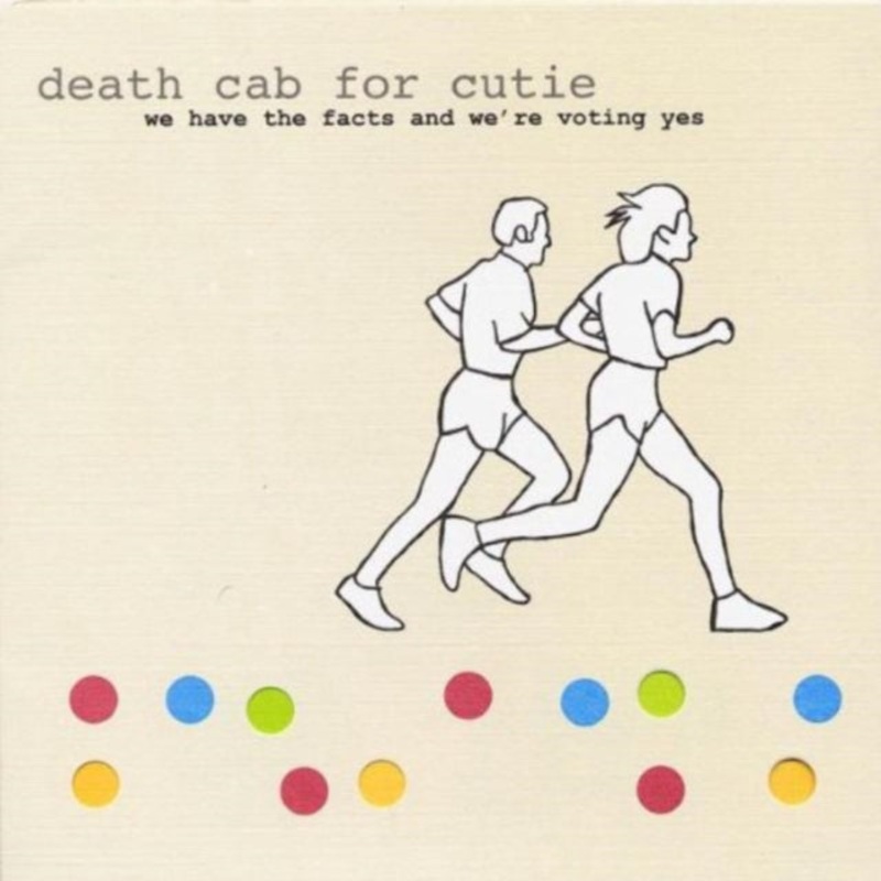Death Cab For Cutie – We Have The Facts & We’re Voting Yes – CD