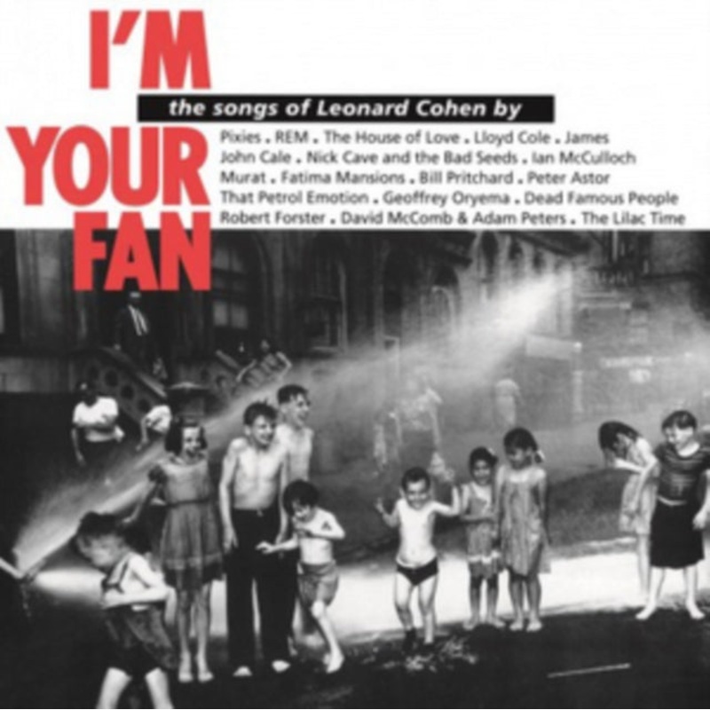 Various Artists – I’m Your Fan: Songs Of Leonard Cohen (180G) – LP Vinyl