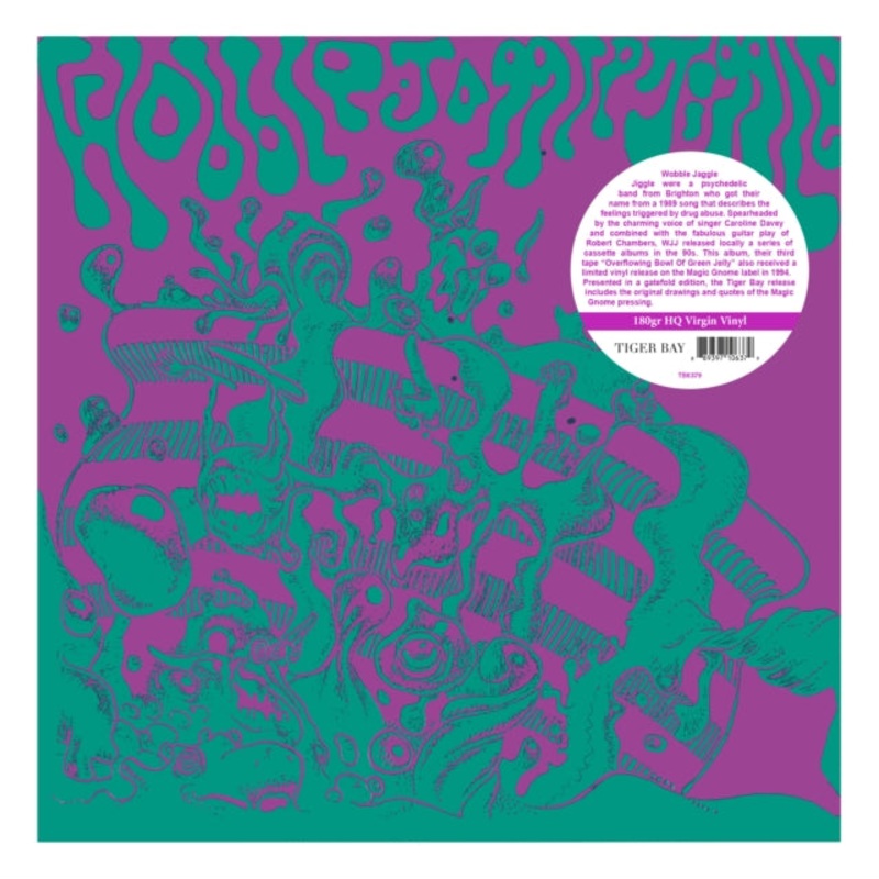 Wobble Jaggle Jiggle – Overflowing Bowl Of Green Jelly (180G) – LP Vinyl