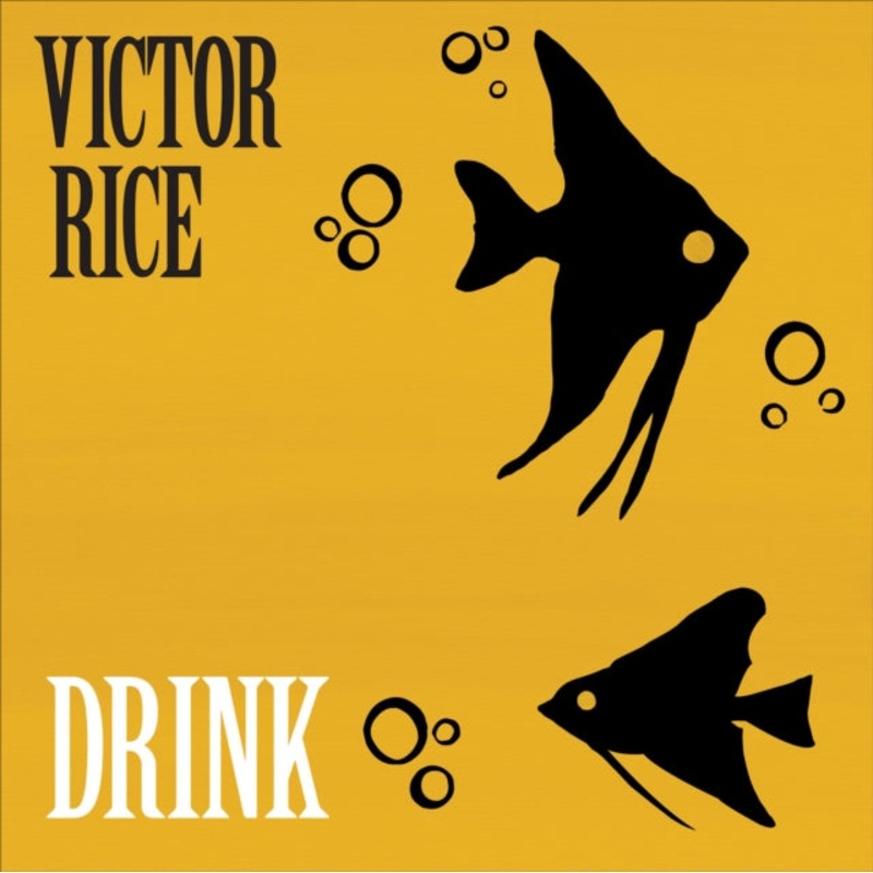 Victor Rice – Drink – LP Vinyl
