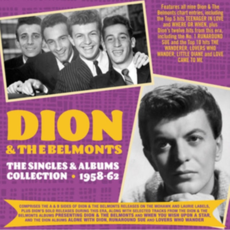 Dion & The Belmonts – Singles & Albums Collection 1957-62 – CD