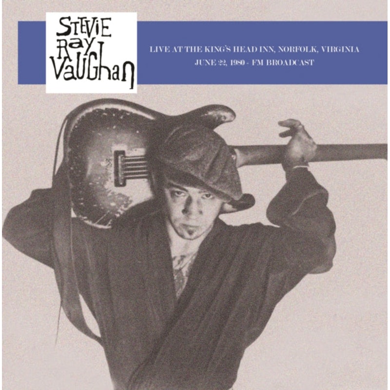 Stevie Ray Vaughan – Live At The King’s Head Inn, Norfolk, Virginia, June 22, 1980 – LP Vinyl