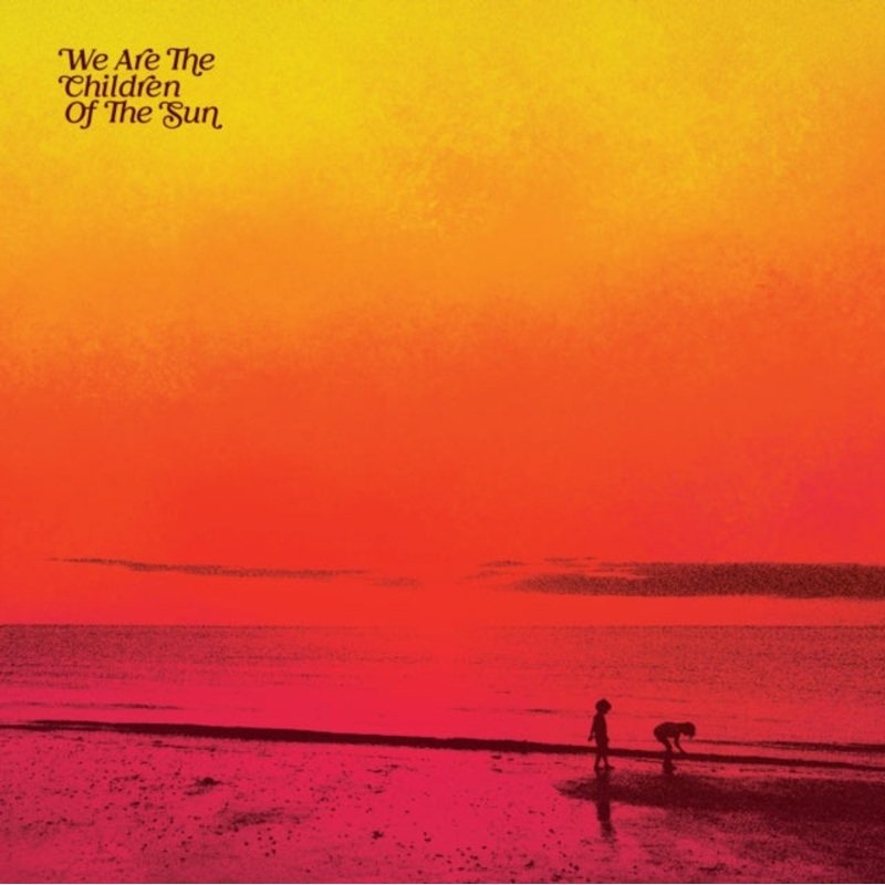 Various Artists – We Are The Children Of The Sun – LP Vinyl