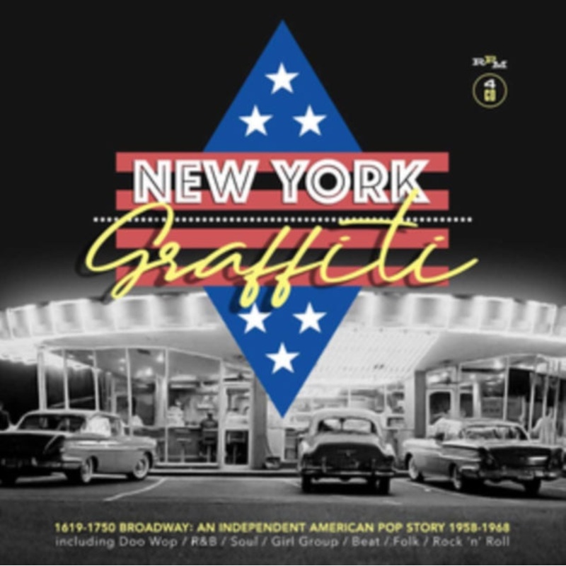 Various Artists – New York Graffiti – 1619-1750 Broadway: An Independent American Pop Story 1958-1968 (4CD Boxset)