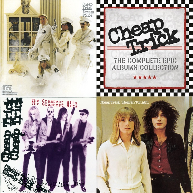 Cheap Trick – Dream Police & Complete Epic Albums (14CD) & Greatest Hits & Heaven Tonight
