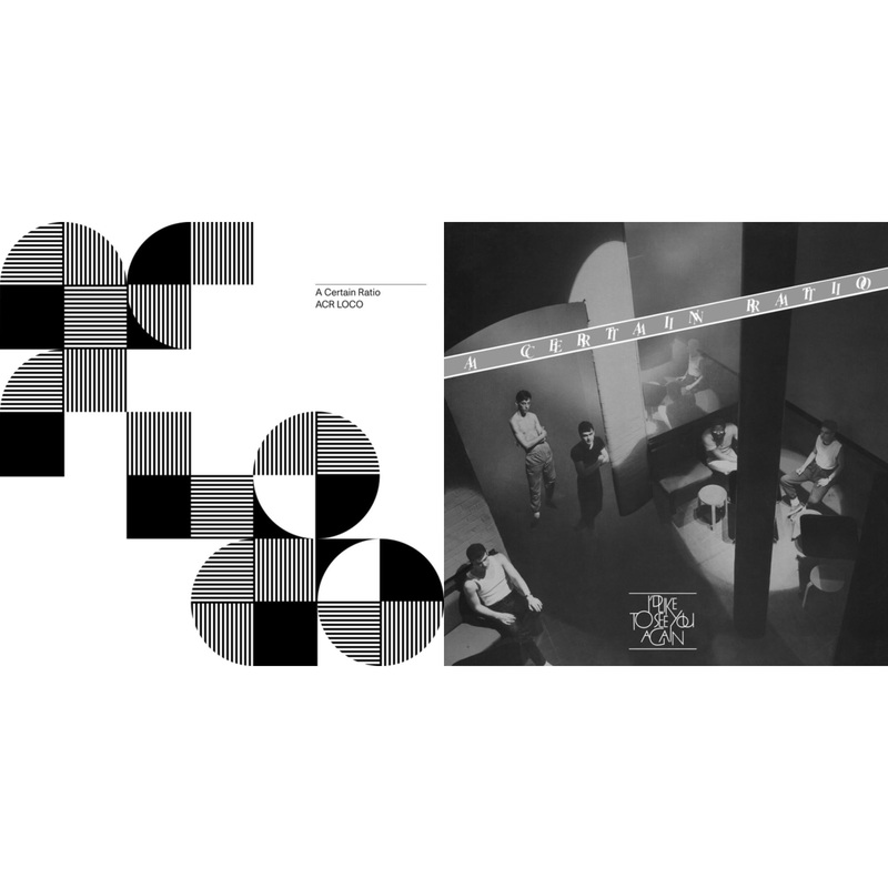 A Certain Ratio – Acr Loco (Limited Edition Color LP Vinyl) & I’d Like To See You Again (Limited Edition White LP Vinyl)