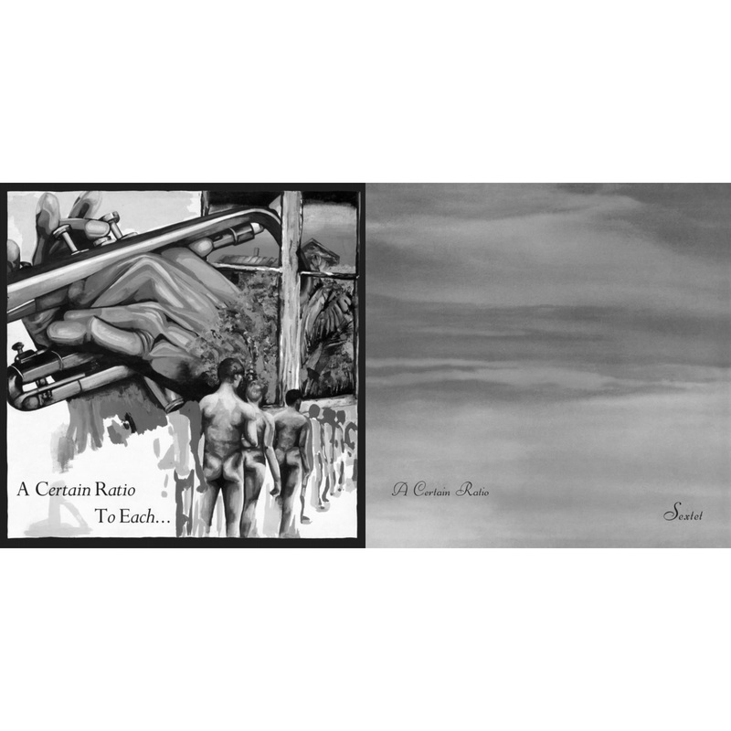 A Certain Ratio – To Each… (Limited Edition White LP Vinyl) & Sextet (Limited Edition White LP Vinyl)