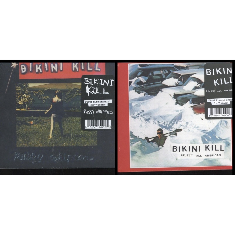 Bikini Kill – Pussy Whipped & Reject All American – CD Bundle