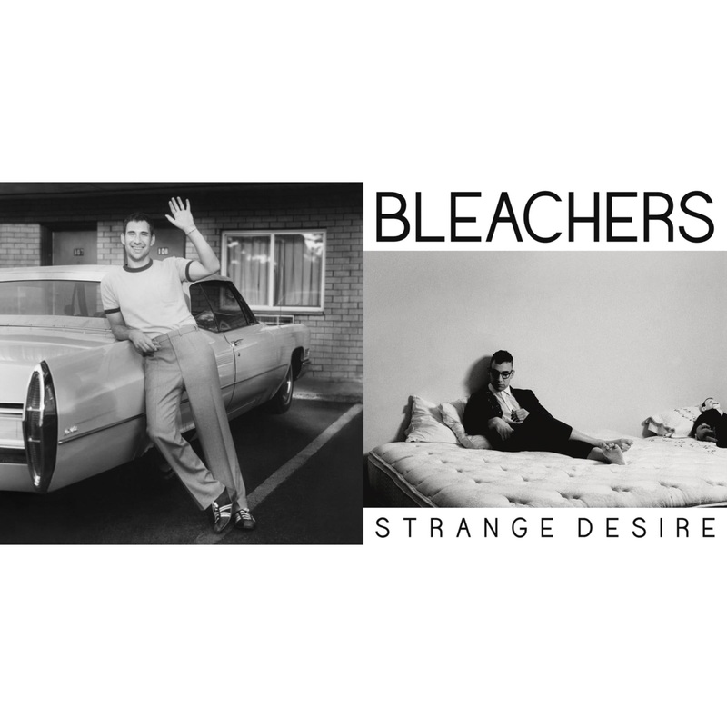 Bleachers – Bleachers (Clear Vinyl/2LP) & Strange Desire (180G/Translucent Yellow LP Vinyl)
