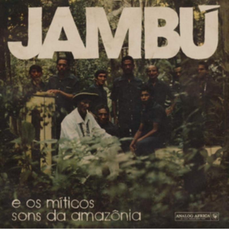 Various Artists – Jambu E Os Miticos Sons Da Amazonia – LP Vinyl
