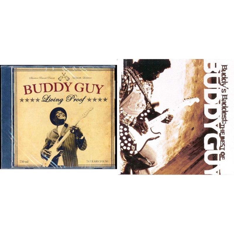 Buddy Guy – Living Proof & Buddy’s Baddest: Best Of Buddy Guy – CD Bundle