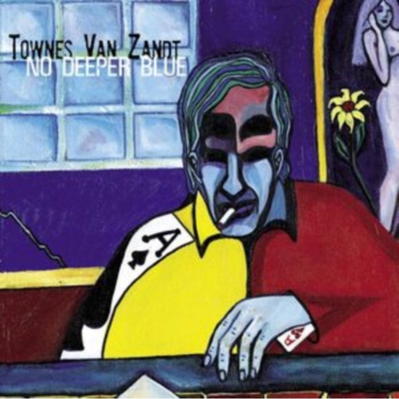Townes Van Zandt – No Deeper Blue – LP Vinyl