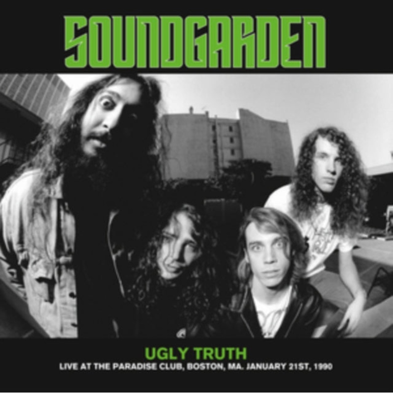 Soundgarden – Ugly Truth (Live At The Paradise Club Boston 1990) (Coloured LP Vinyl)
