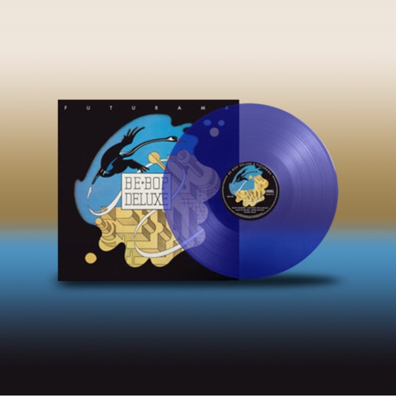 Be Bop Deluxe – Futurama (Blue LP Vinyl)