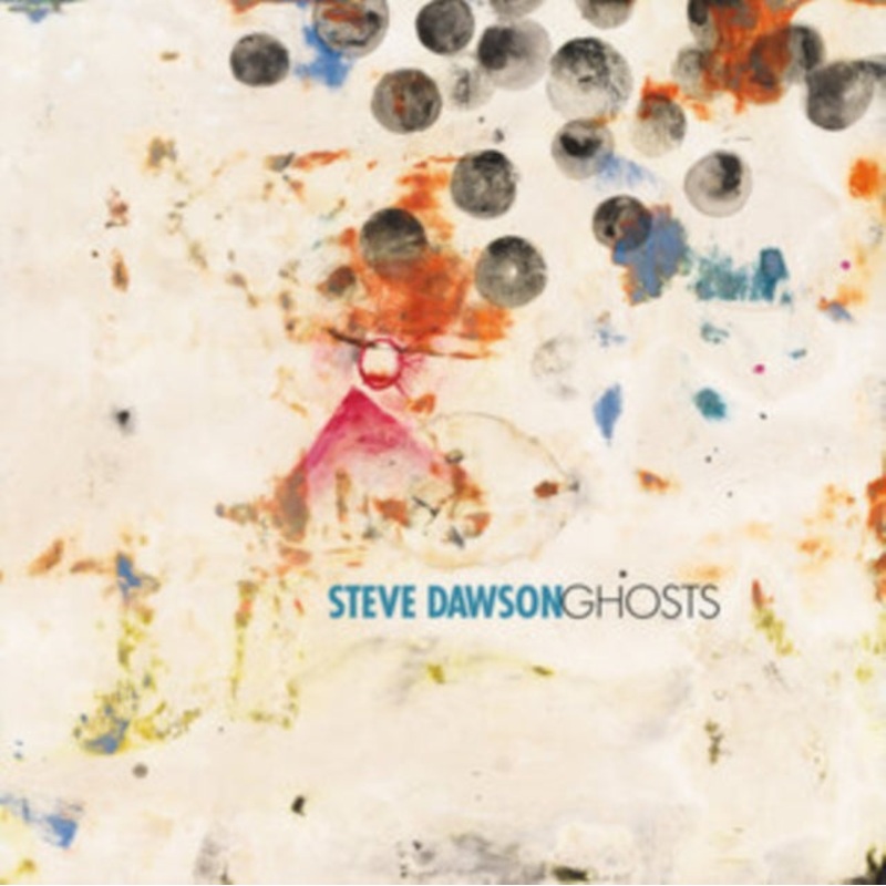Steve Dawson – Ghosts – LP Vinyl