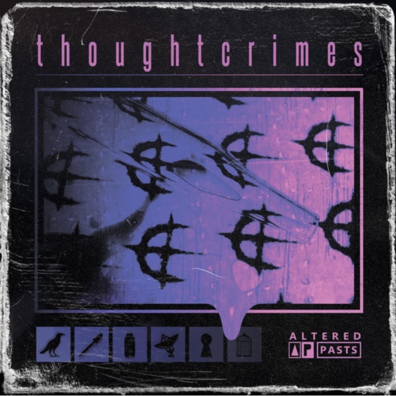 Thoughtcrimes – Altered Pasts (Half Hot Pink/Half Neon Violet LP Vinyl) (I)