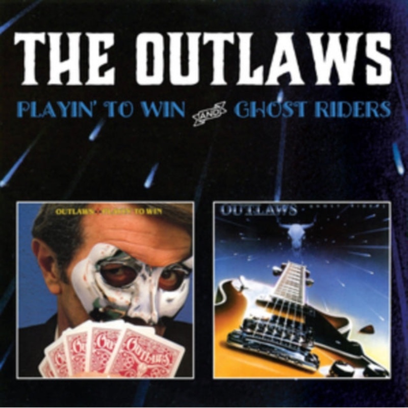 Outlaws – Playin To Win / Ghost Riders – CD