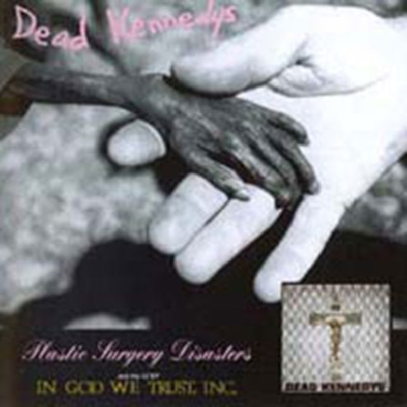 Dead Kennedys – Plastic Surgery / In God We – CD