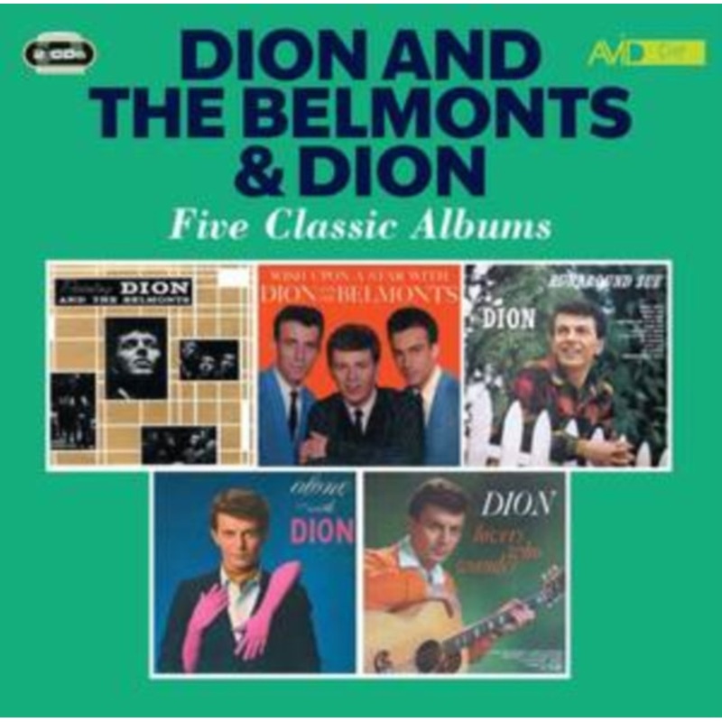 Dion & The Belmonts; Dion – Presenting / Wish Upon A Star With / Runaround Sue / Alone With Dion / Lovers Who Wander – CD