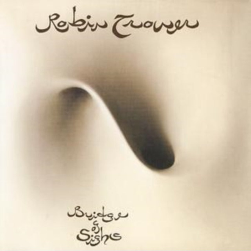 Robin Trower – Bridge Of Sighs / Bbc Sessions – CD