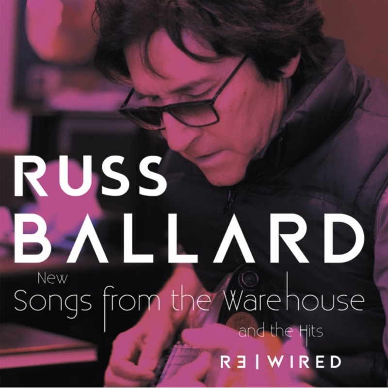 Russ Ballard – Songs From The Warehouse / The Hits Rewired (2CD)