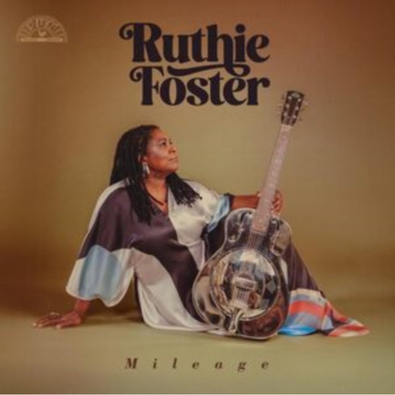 Ruthie Foster – Mileage – CD