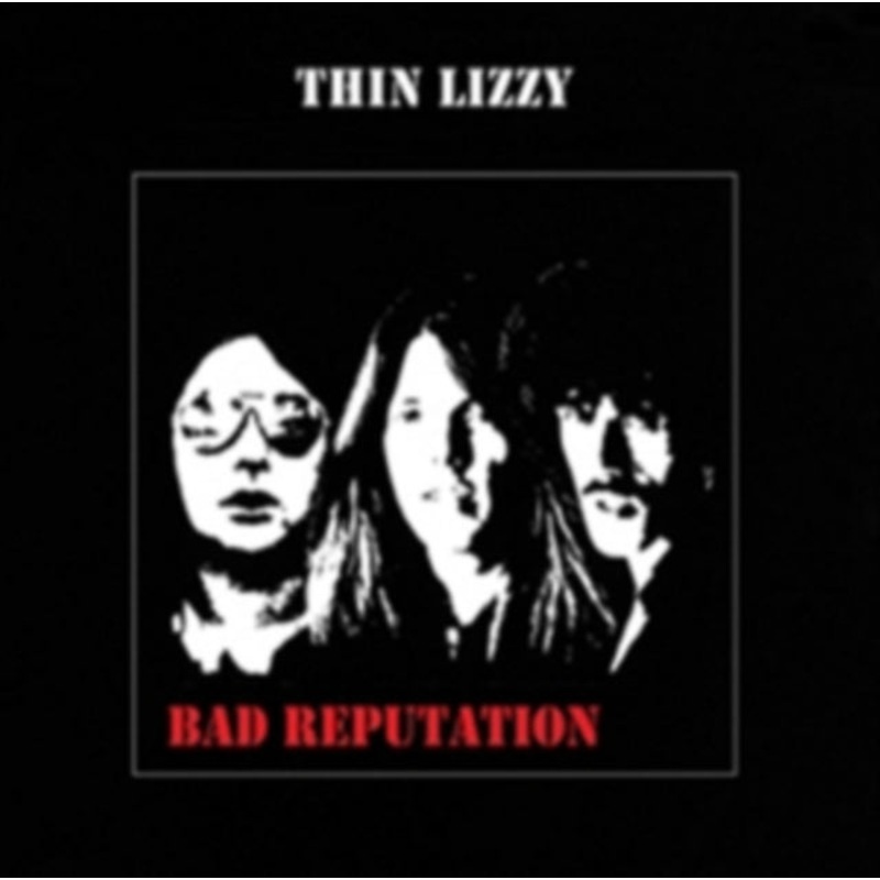 Thin Lizzy – Bad Reputation – CD