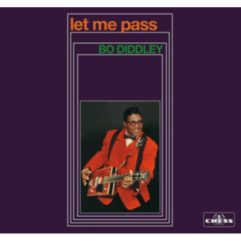 Bo Diddley – Let Me Pass – CD