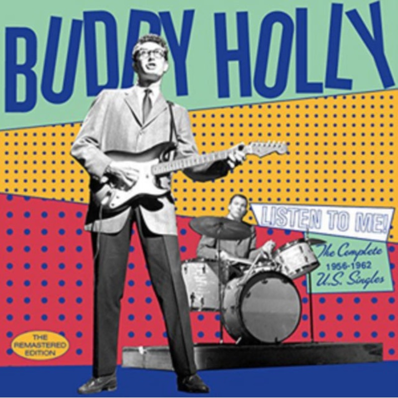 Buddy Holly – Listen To Me: Complete 1956-1962 U.S. Singles (24Bit Remaster/28 Tracks) – CD