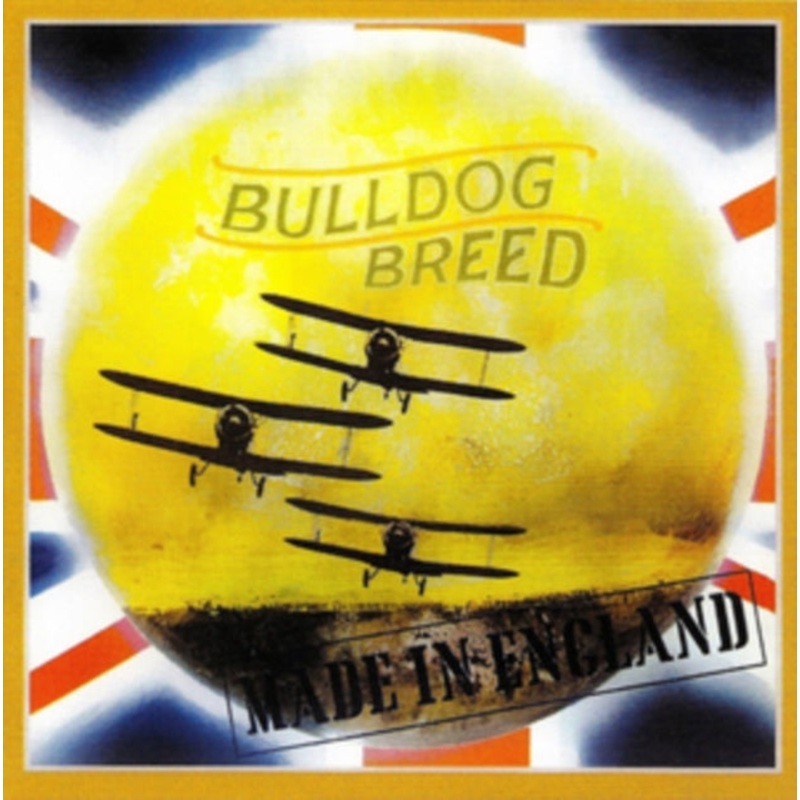 Bulldog Breed – Made In England – CD