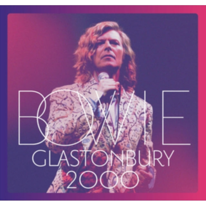 David Bowie – Glastonbury 2000 (2CD/DVD)