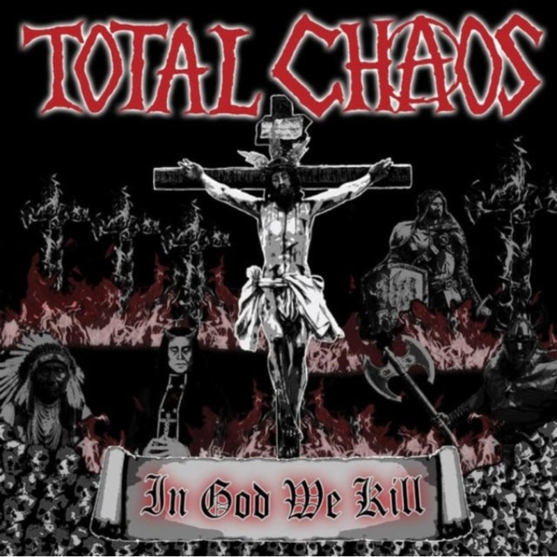 Total Chaos – In God We Kill (Red LP Vinyl)