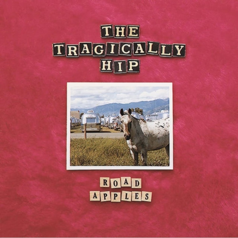 Tragically Hip – Road Apples (30Th Anniversary) (Red LP Vinyl)