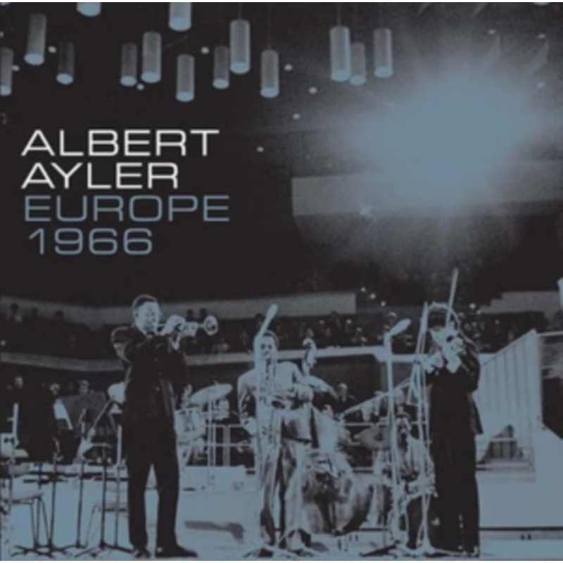Albert Ayler – Europe 1966 (4LP Boxset/Remastered)