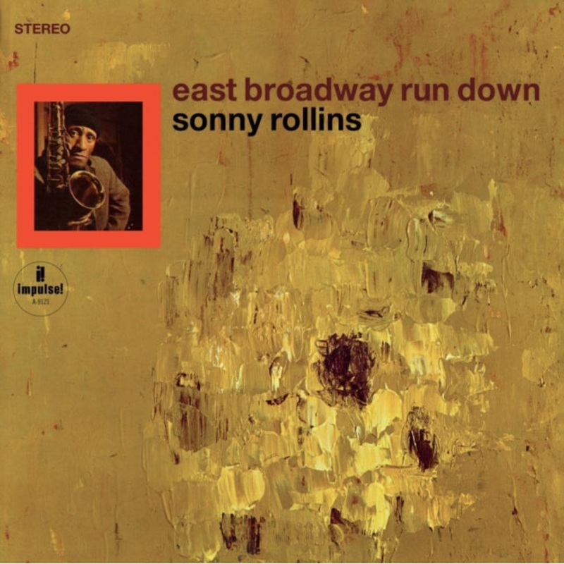 Sonny Rollins – East Broadway Run Down (Verve Acoustic Sounds Series)  – LP Vinyl