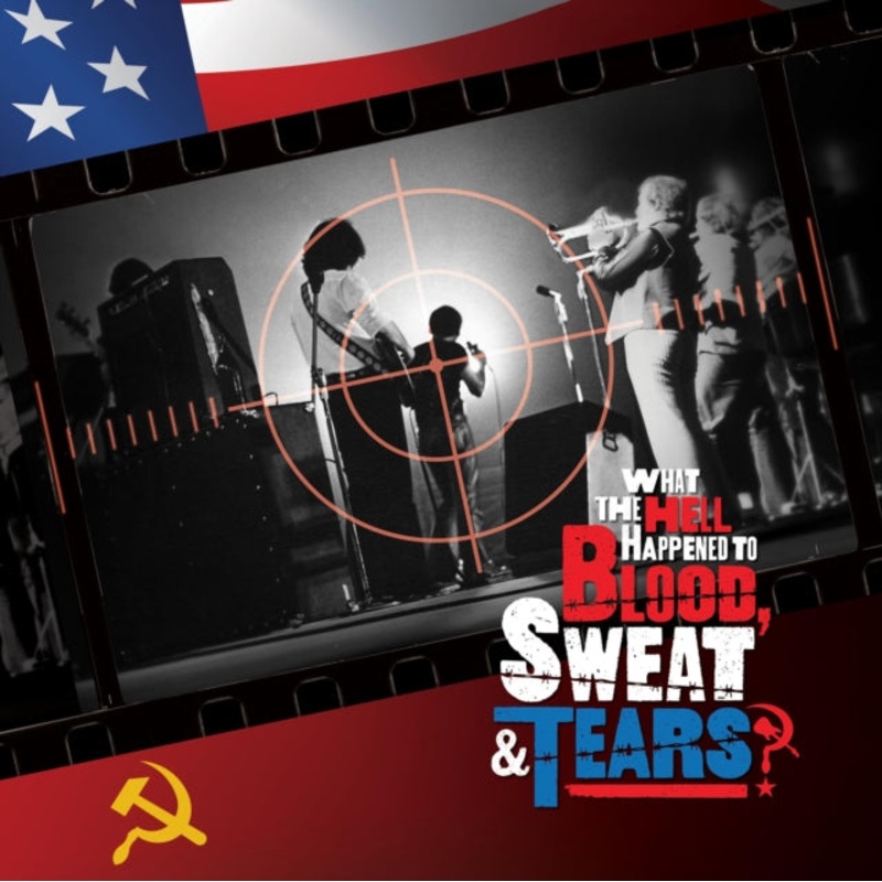 Sweat & Tears Blood – What The Hell Happened To Blood, Sweat & Tears? Ost (2LP)