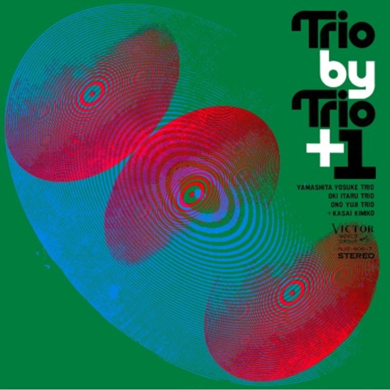 Yosuke Trio; Itaru Oki Trio; Yuji Ohno Trio; Kimiko Kasai Yamashita – Trio By Trio + 1 (2LP)