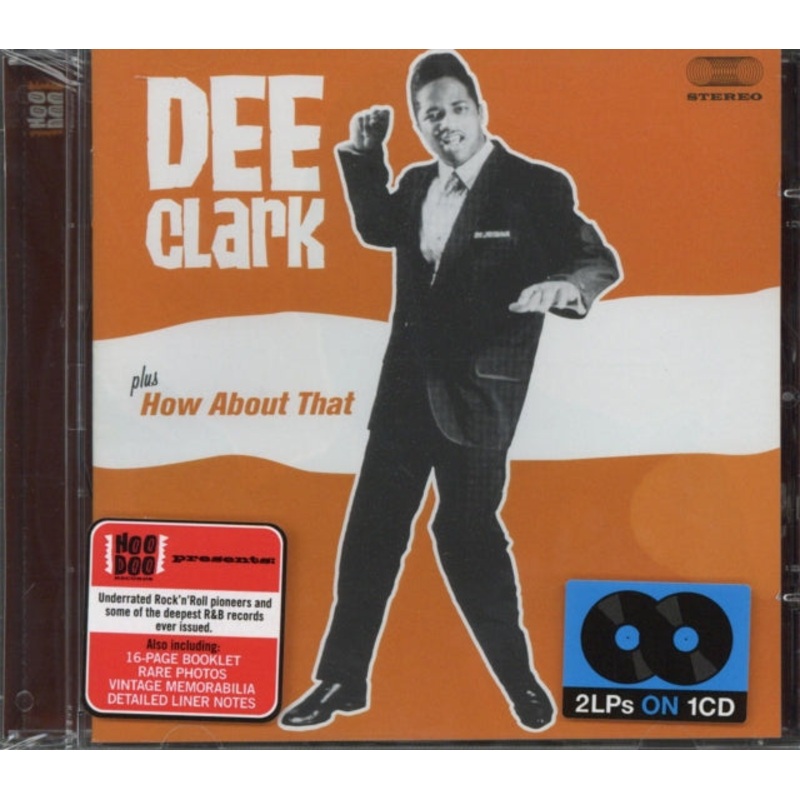 Dee Clark – Dee Clark / How About That – CD