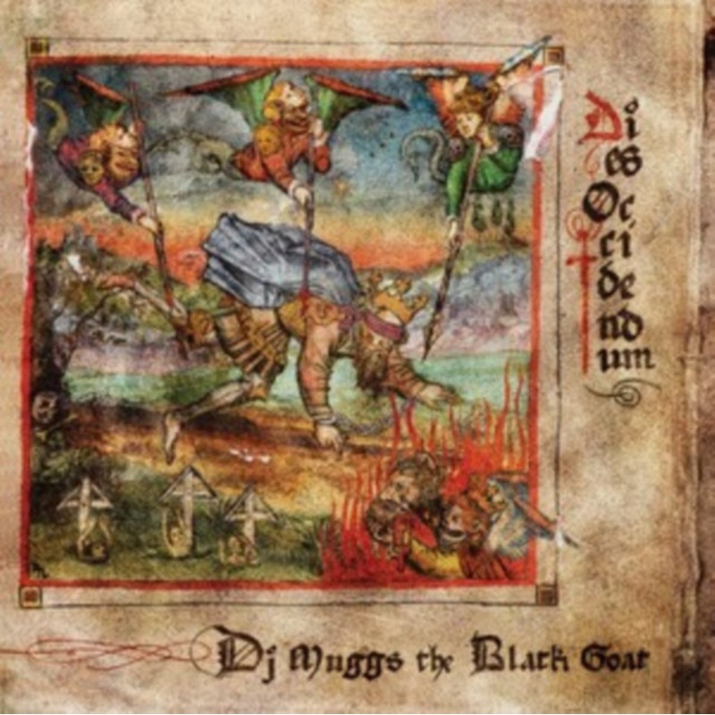 Dj Muggs The Black Goat – Dies Occidendum – CD