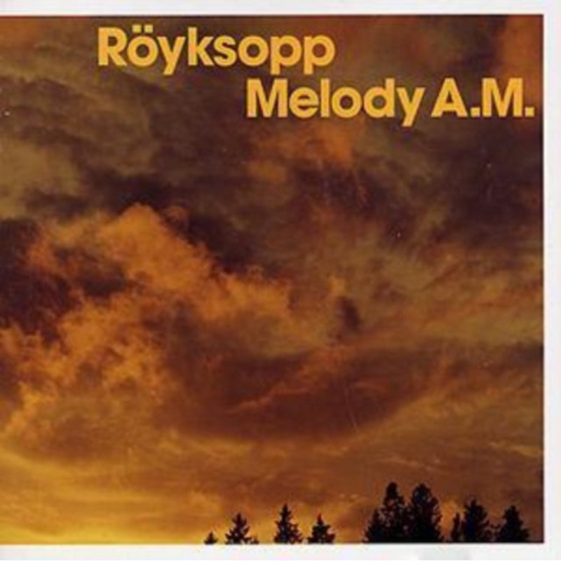 Royksopp – Melody Am – CD