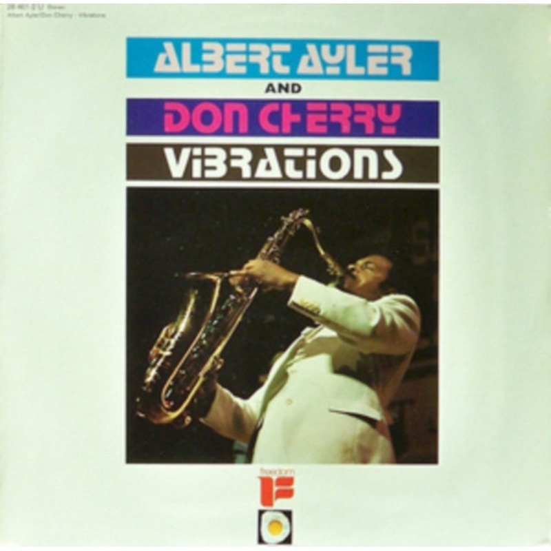 Albert & Don Cherry Ayler – Vibrations – LP Vinyl