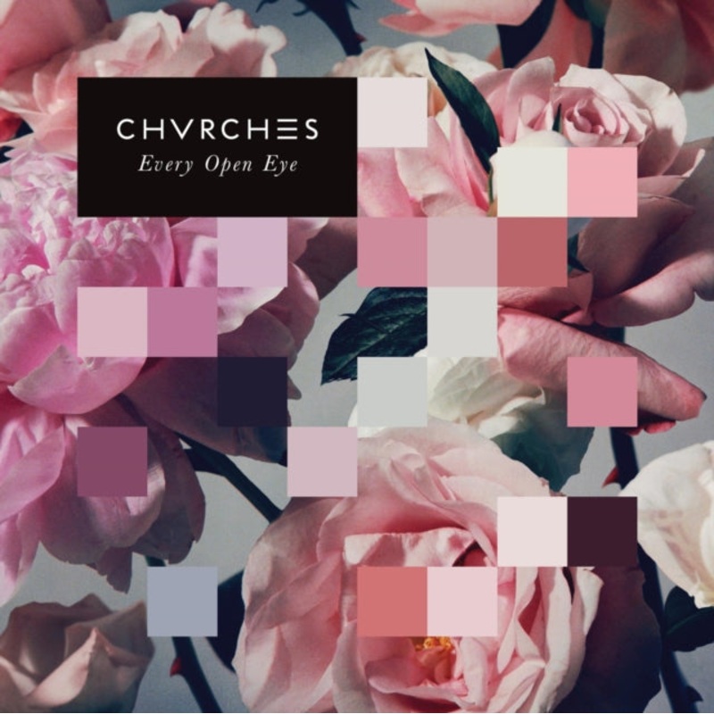 Chvrches – Every Open Eye – CD