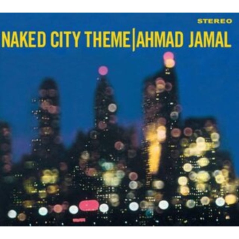Amad Jamal – Naked City Theme – CD