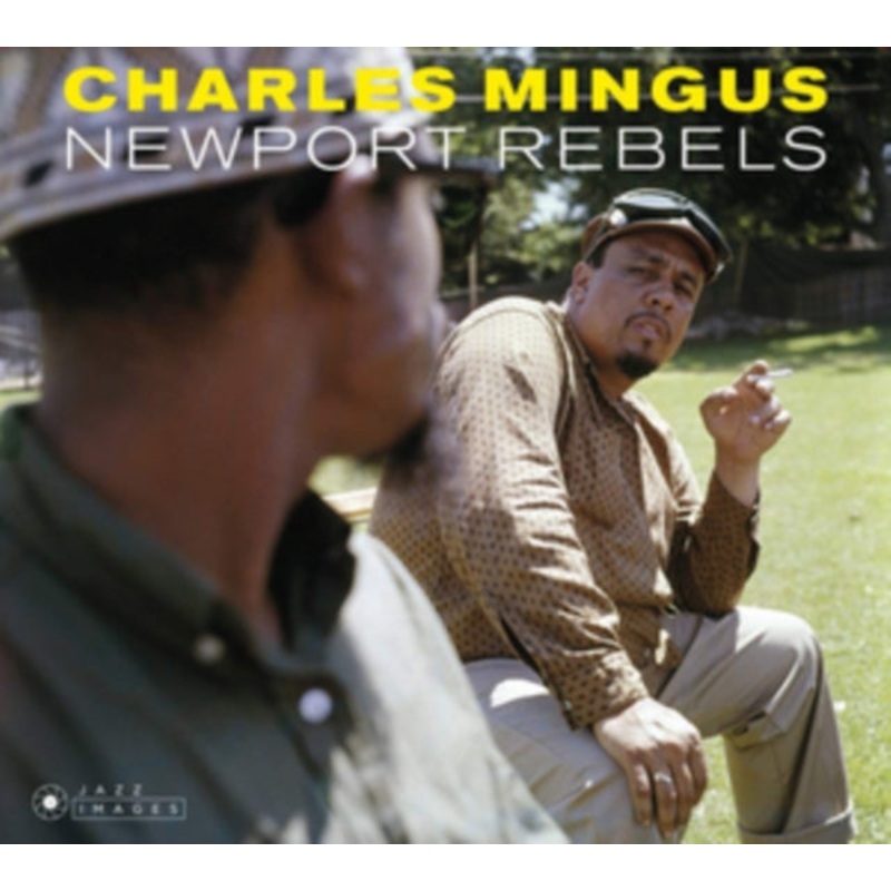 Charles Mingus – Newport Rebels (Charles Mingus Presents + Mingus) (Photos By William Claxton) (Limited) – CD