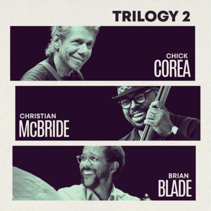 Chick Corea – Trilogy 2 (2CD)