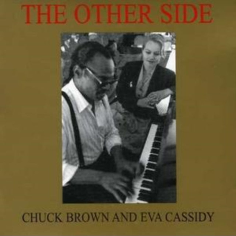 Eva And Chuck Brown Cassidy – Other Side – CD
