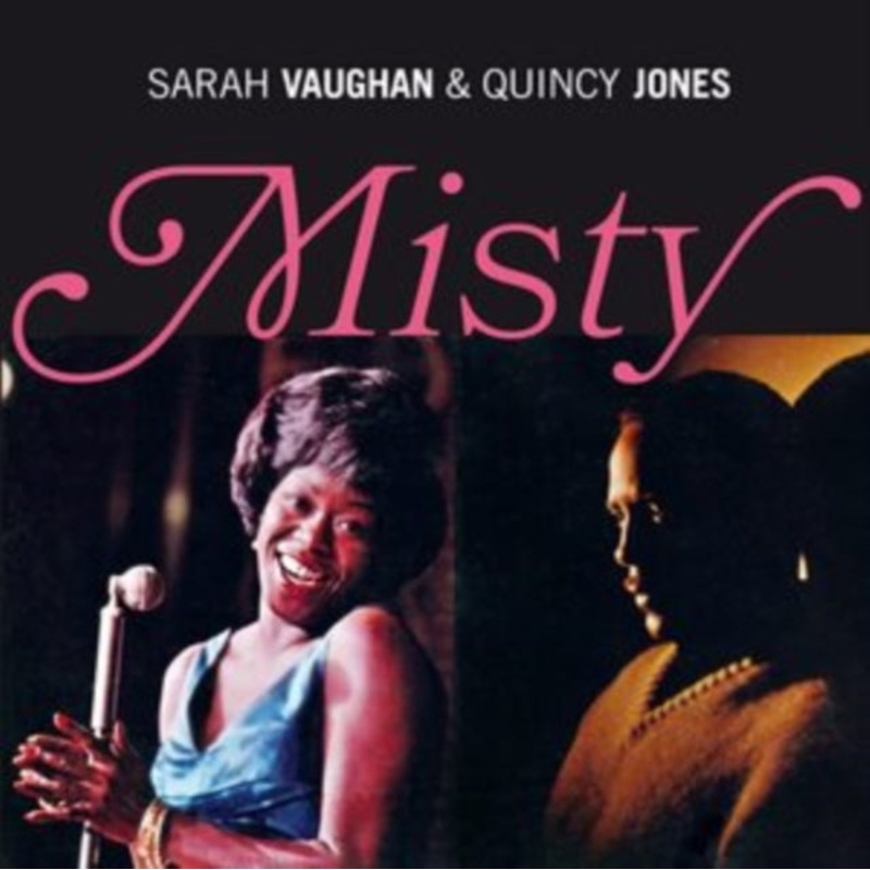 Quincy Sarah / Jones Vaughan – Misty (Includes The LPs: Vaughan & Violins / Close To You ) (3 Bonus Tracks/24Bt Digital Remaster)
