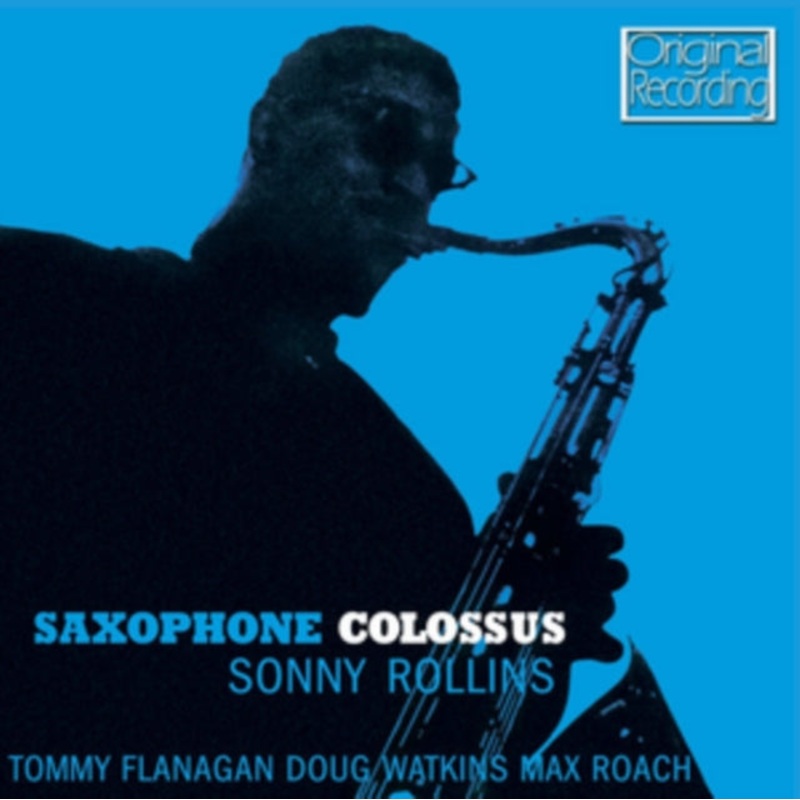 Sonny Quartet Rollins – Saxophone Colossus – CD