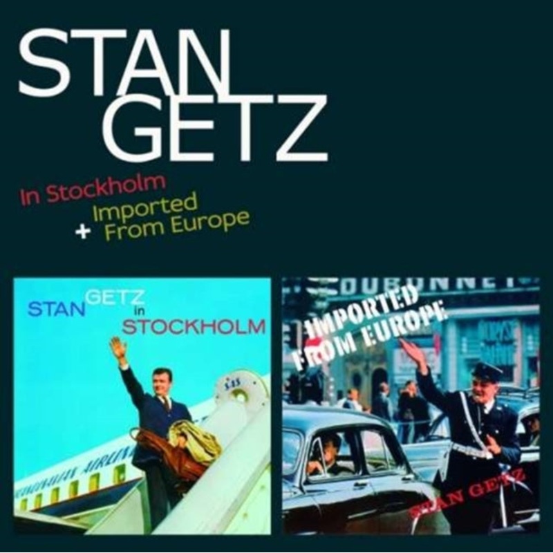 Stan Getz – In Stockholm / Imported From Europe – CD