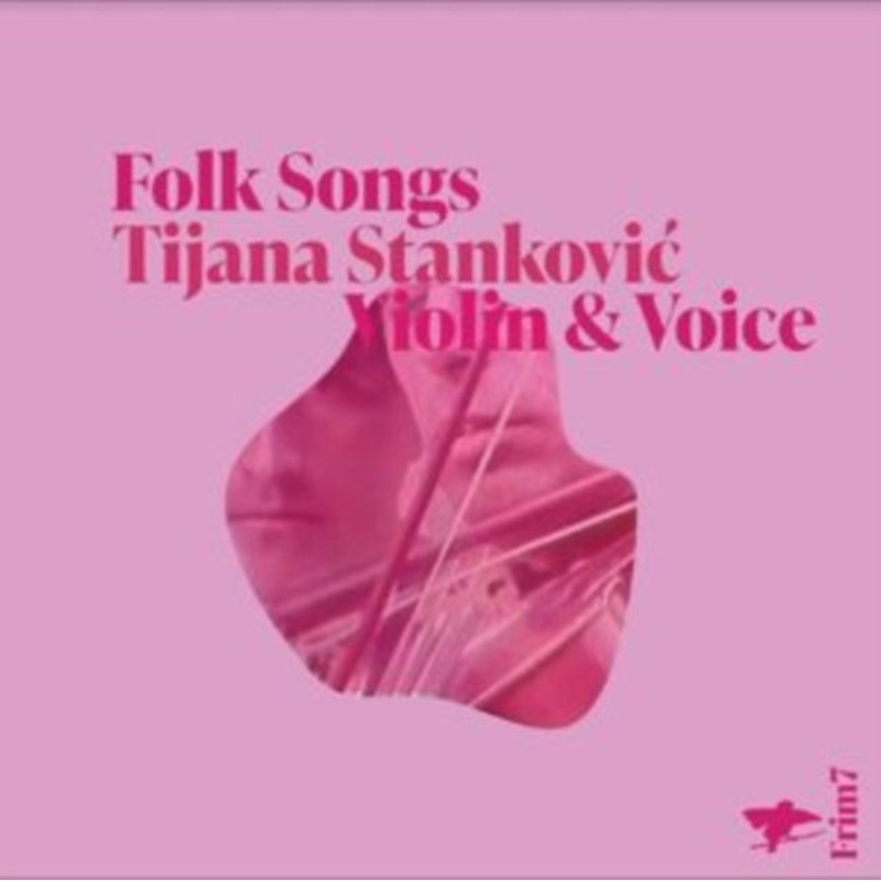 Tijana Stankovic – Folk Songs – CD